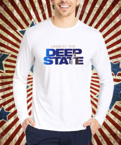 Unseat the deep state shirt