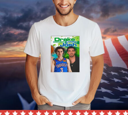 Funny Ahh Tees Drake And Josh Giddey shirt