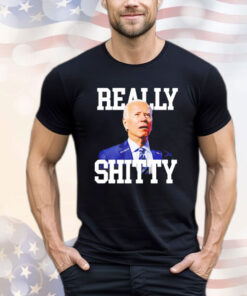 Biden really shitty Shirt