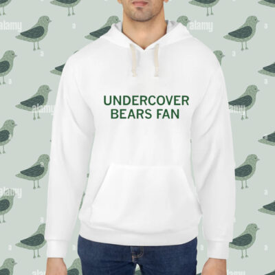 Undercover bears fan shirt