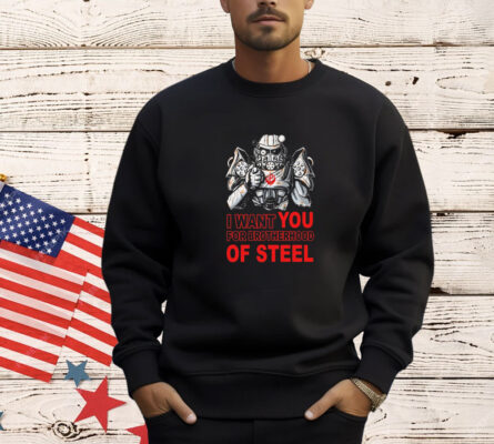 I want you for Brotherhood of Steel shirt