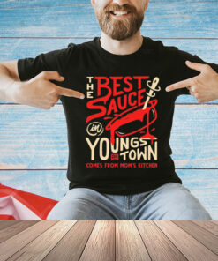 Best Sauce in Youngstown Comes From Mom’s Kitchen shirt