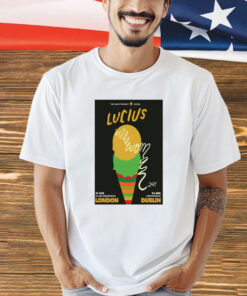 Lucius Village Underground London August 21 2024 Poster t-shirt