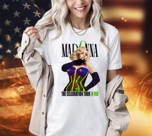 Popse Madonna The Celebration Tour In Rio t-shirt