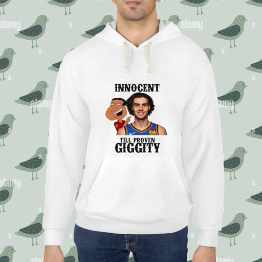 Josh Giggity Giddey OKC Thunder innocent till proven Giggity shirt