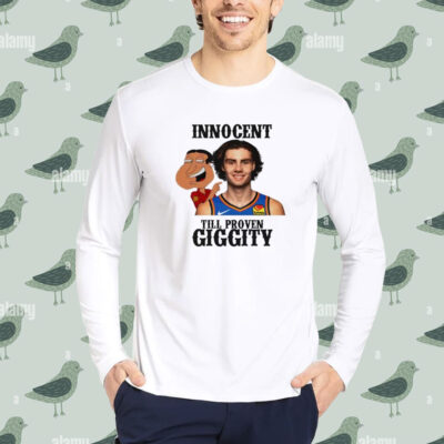 Josh Giggity Giddey OKC Thunder innocent till proven Giggity shirt