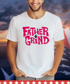 Ian Fidance Wearing Father Grind t-shirt