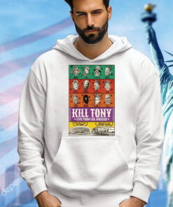 Hill Tony Live From Los Angeles May 10 & 12 2024 Poster t-shirt