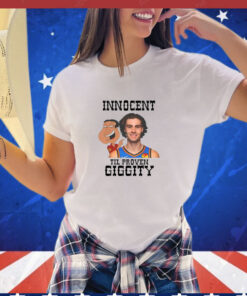 Josh Giddey Innocent Til Proven Giggity shirt