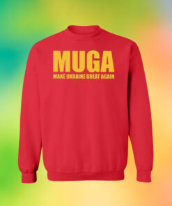 MUGA Make Ukraine Great Again Hoodie Shirt