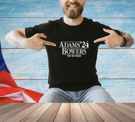 Adams-bowers ’24 Viva Yac Vegas shirt