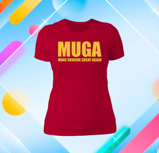 MUGA Make Ukraine Great Again T-shirt