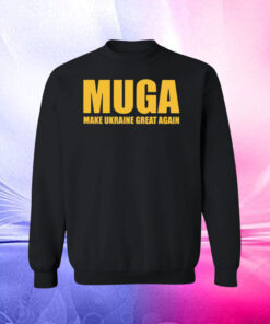 MUGA Make Ukraine Great Again SweatShirt