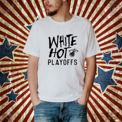 White Hot Playoffs Miami Heat Basketball shirt