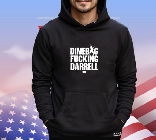 Dimebag Fucking Darrell shirt