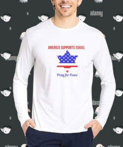 America supports Israel pray for peace shirt