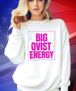 Big qvist energy Shirt