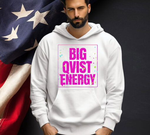 Big qvist energy Shirt