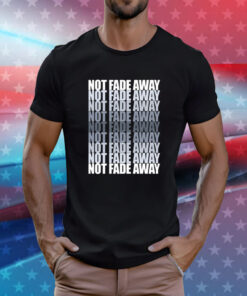 Bill Walton Not Fade Away Shirt