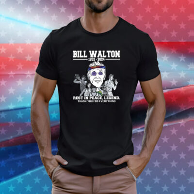 Bill Walton Rest In Peace Legend Thank You For Everything Shirt