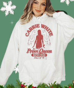 Carrie White For Prom Queen Bates High Class Of ’76 Funny Shirt