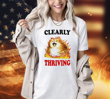 Cat clearly thriving T-Shirt