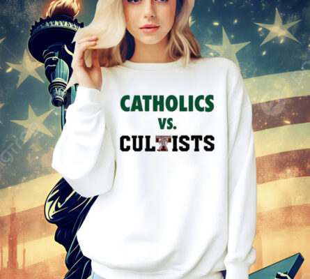 Catholics Vs Cultists T-Shirt