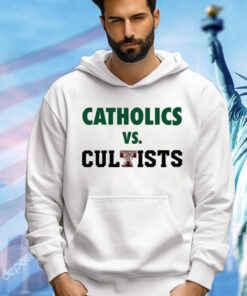 Catholics Vs Cultists T-Shirt