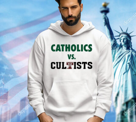 Catholics Vs Cultists T-Shirt