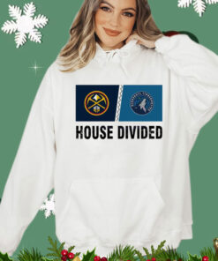 Denver Nuggets vs Minnesota Timberwolves house divided Shirt