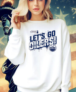 Edmonton Oilers let’s go Oilers 2024 Stanley Cup Playoffs Slogan T-Shirt