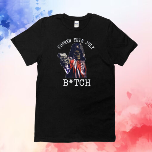 Fourth This July BITCH All-Over T-Shirt