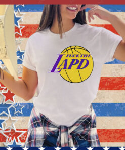 Fuck the lapd Los Angeles Lakers logo T-Shirt