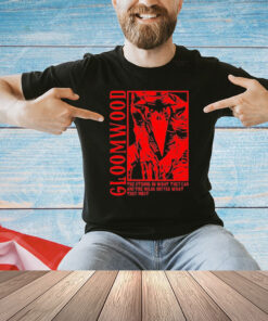 Gloomwood They Strong Do What They Can And The Weak Suffer What They Must T-Shirt