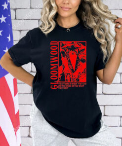 Gloomwood They Strong Do What They Can And The Weak Suffer What They Must T-Shirt