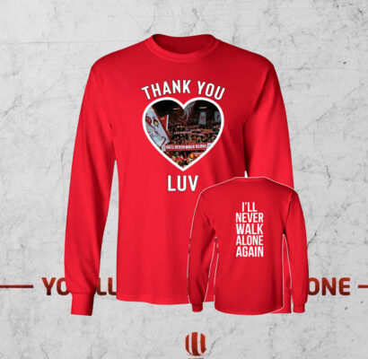 Jurgen Klopp LUV I'll Never Walk Alone Again Longsleeve