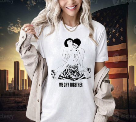 Kendrick Lamars we cry together big steppers tour Shirt