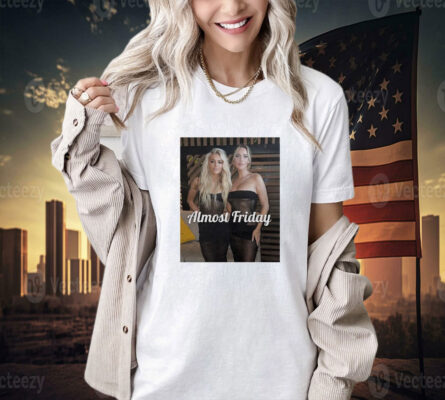 Livvy Dunne and Paige Spiranac Almost Friday Shirt