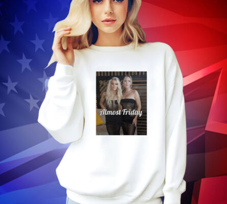 Livvy Dunne and Paige Spiranac Almost Friday Shirt