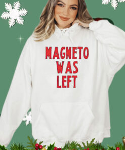 Magneto was left Shirt