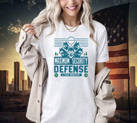 Maximum Security Defense Minnesota Timberwolves Shirt