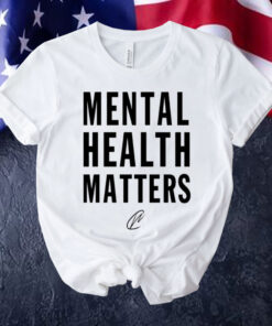 Mental health matter Shirt