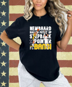 Nemhard Stepback 3 Pointer Bang Shirt