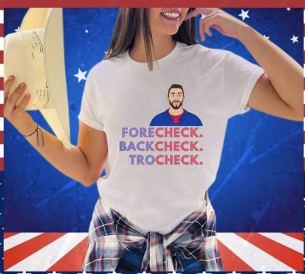 New York Rangers forecheck backcheck trocheck Shirt