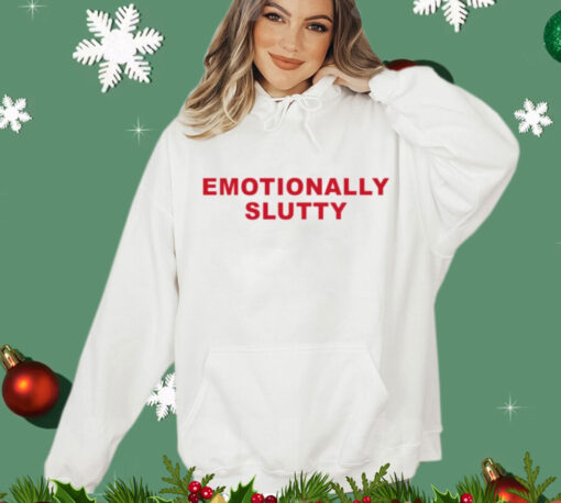 Official Emotionally slutty Shirt