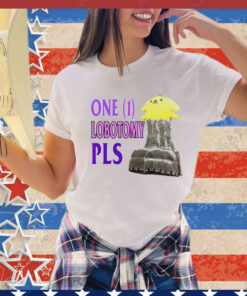 One 1 lobotomy pls T-Shirt