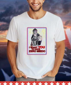 Pentagon Jr I want you to have zero miedo T-Shirt