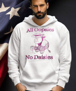 Rhino all oopsies no daisies Shirt