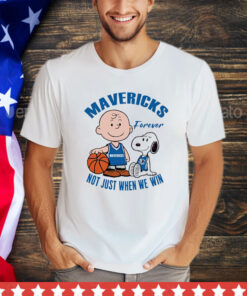 Snoopy and Charlie Brown Mavericks forever not just when we win Shirt