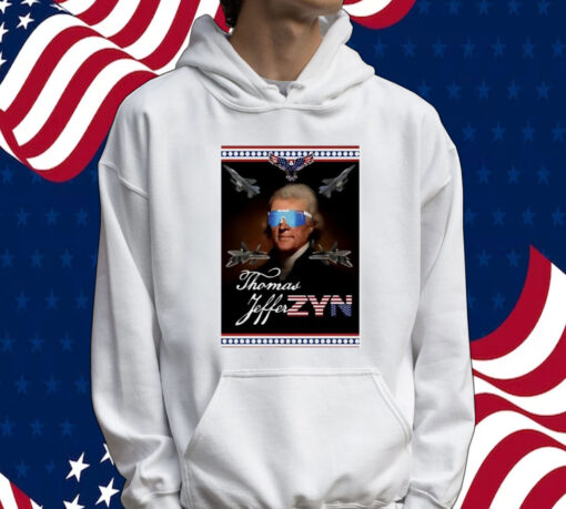 Thomas Jefferzyn Zyn Shirt